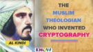 Al Kindi- The Father of Cryptography and the Scientific Method